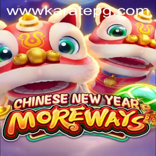 Explore the Excitement of CHINESENEWYEARMOREWAYS: A Game of Karatepg PH Login