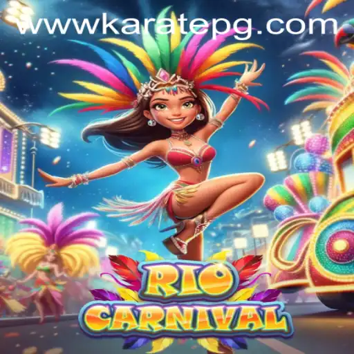 A Colorful Journey in RioCarnival and Mastering KaratePG PH Login